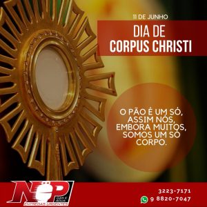 Leia mais sobre o artigo 11 De Maio – Dia de Corpus Christi