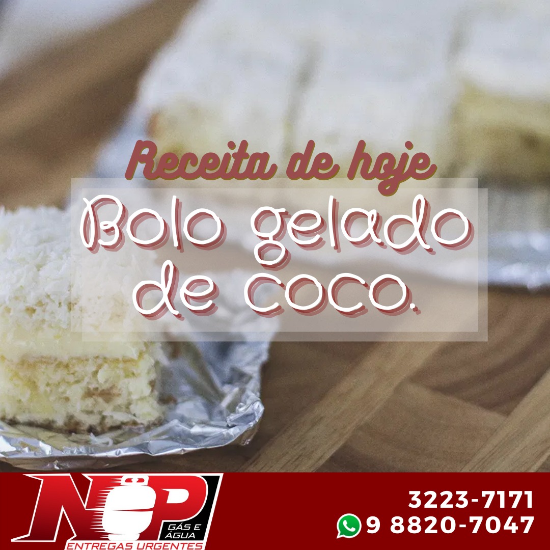 Leia mais sobre o artigo Receita de bolo gelado de coco!