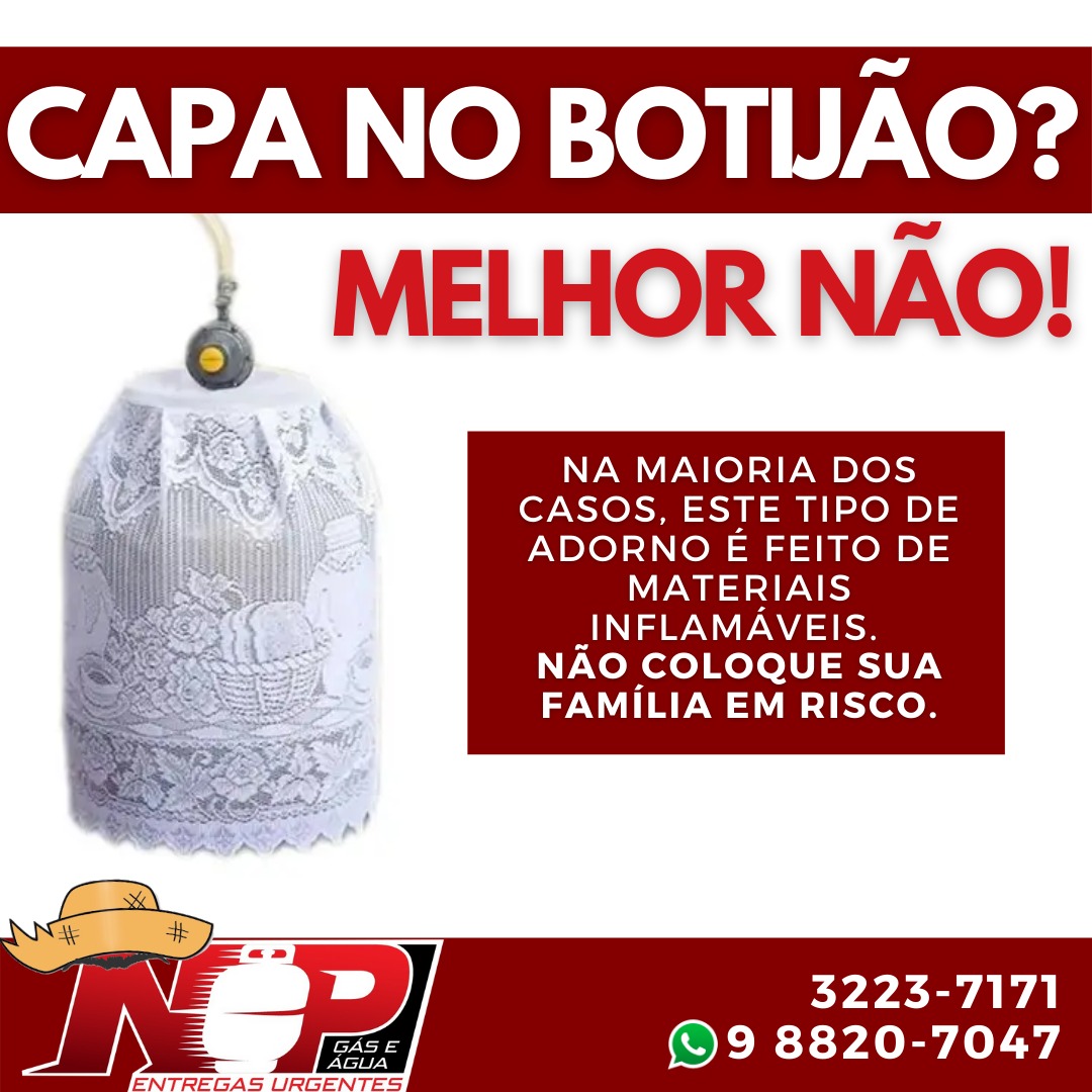 Leia mais sobre o artigo Capa no Botijão? Melhor não!